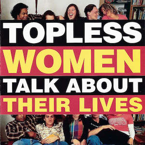 3ds: FN402 Various - Topless Women Talk About Their Lives ‎(1997)