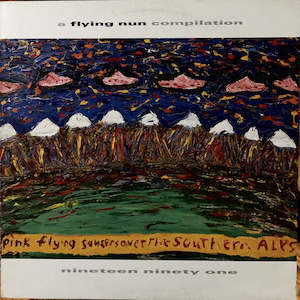 3ds: FN210 Various - Pink Flying Saucers Over The Southern Alps (1991)