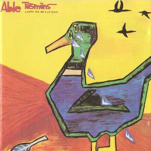 Able Tasmans: FN075 Able Tasmans - A Cuppa Tea And A Lie Down (1987)