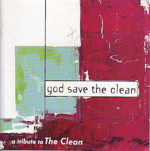 Alec Bathgate: FN409 Various - God Save The Clean, A Tribute To The Clean ‎(1998)