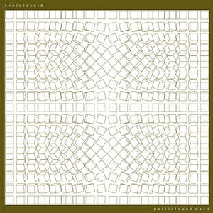 Avoid Avoid Band Nz: avoid!avoid - Particle and Wave