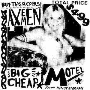 Axemen - Big Cheap Motel