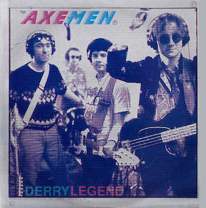 FN120 Axemen - Derry Legend (1989)