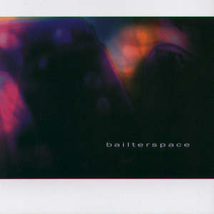 Bailter Space: FN484 Bailterspace - Bailterspace (2004)