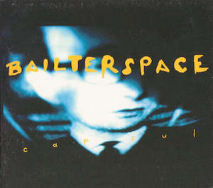 Bailter Space: FN375 Bailter Space - Capsul ‎(1997)