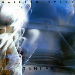 Bailter Space: FN107 Bailter Space - Tanker (1988)