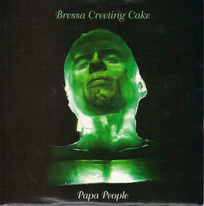 Bressa Creeting Cake Band: FN396 Bressa Creeting Cake - Papa People ‎(1996)