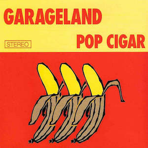 FN392 Garageland - Pop Cigar ‎(1996)