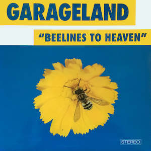 FN367 Garageland - Beelines To Heaven ‎(1996)
