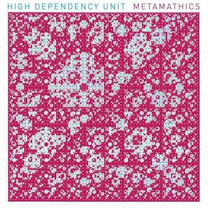 High Dependency Unit: High Dependency Unit - Metamathics