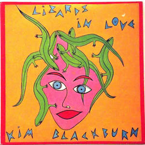 Kim Blackburn: FN064 Kim Blackburn - Lizards In Love (1986)