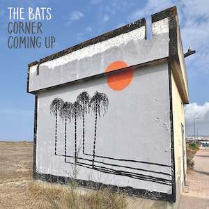 Flying Nun: The Bats - Corner Coming Up (Pre-Order)
