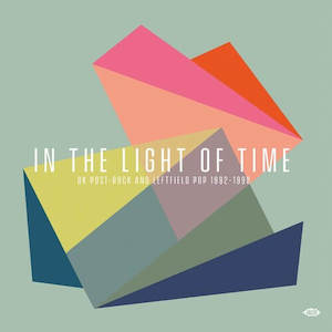 Compilations: VA - In The Light Of Time: UK Post-Rock & Leftfield Pop