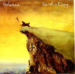 The Verlaines: FN077 Verlaines - Bird Dog (1987)