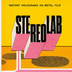 Stereolab 1: Stereolab - Instant Holograms On Metal Film