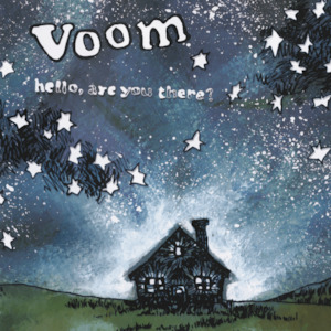 Voom - Hello, Are You There? (Reissue)