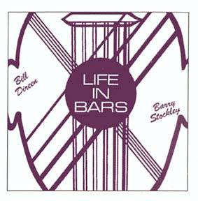 Bill Direen And Barry Stockley – Life In Bars (SECONDHAND)