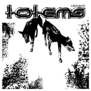 Totems - Life Dealer/devilman 69