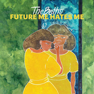 The Beths - Future Me Hates Me
