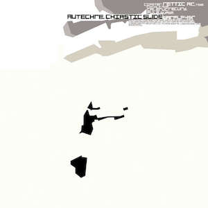 Autechre: Autechre - Chiastic Slide