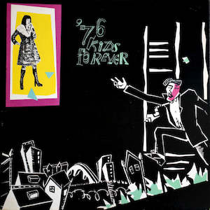 Experimental: Sudden Sway – '76 Kids Forever (SECONDHAND)