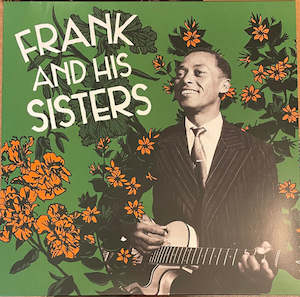 International: Frank And His Sisters - Frank And His Sisters (SECONDHAND)