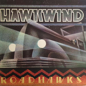 Hawkwind – Roadhawks (SECONDHAND)