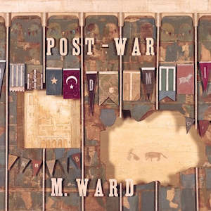 Country Alt Country Americana: M. Ward – Post-War