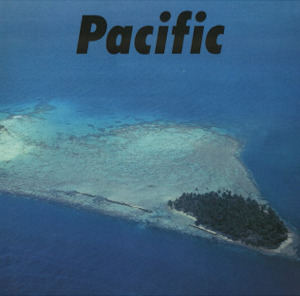 Haruomi Hosono, Shigeru Suzuki, Tatsuro Yamashita - Pacific [SECONDHAND]