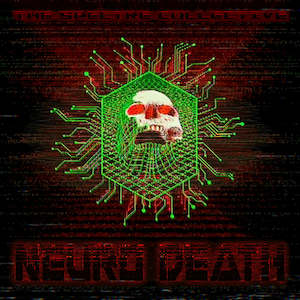 Cassette: The Spectre Collective - Neuro Death