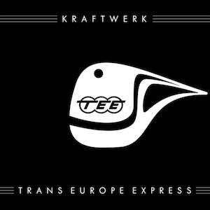 Kraftwerk: Kraftwerk - Trans Europe Express