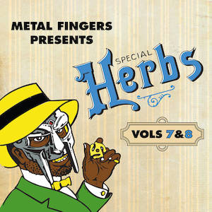 Hip Hop Beats Rap: MF DOOM - Metal Fingers Presents: Special Herbs Vol. 7 & 8 (Colour Reissue)