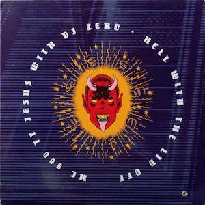 MC 900 Ft Jesus, DJ Zero - Hell With The Lid Off (SECONDHAND)