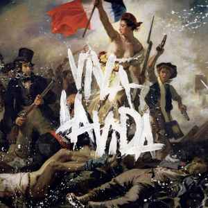 Alternative Rock Psychedelic: Coldplay - Viva La Vida Or Death & All His Friends (SECONDHAND CD)