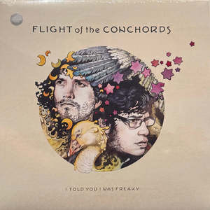 Flight Of The Conchords – I Told You I Was Freaky (Coloured Vinyl Reissue)