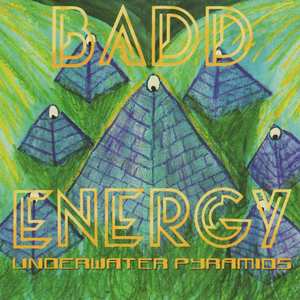 Badd Energy - Underwater Pyramids (CD)