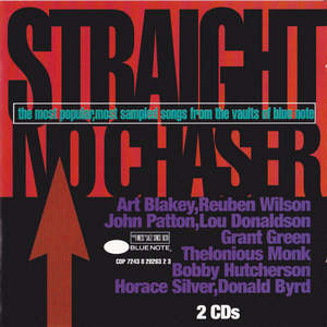 Secondhand 1: Straight No Chaser -  The Most Popular, Most Sampled Songs From The Vaults Of Blue Note (Secondhand 2CD)