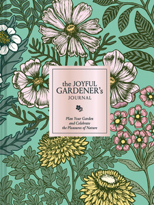 Books: Joyful Gardeners Journal - Chronicle Books