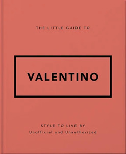 Books: The Little Guide to Valentino