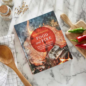Food and Fire by Marcus Bawdon