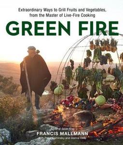 Green Fire - Francis Mallman