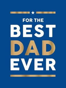 Art Stationery: For the Best Dad Ever