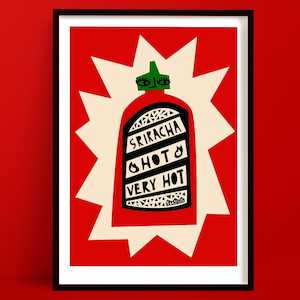 Sriracha Sauce Print | Fun and Quirky Wall Decor