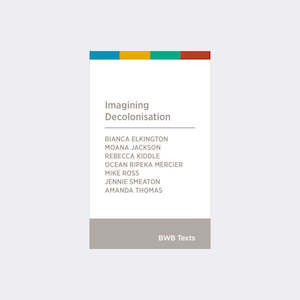 Under 20: Imagining Decolonisation by BWB Texts