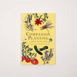 Companion Planting in New Zealand by Brenda Little