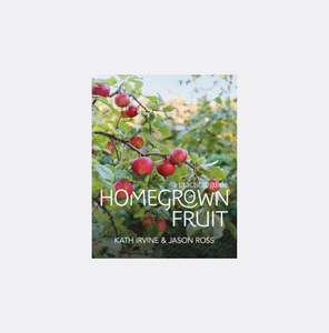 Homegrown Fruit by Kath Irvine and Jason Ross