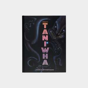 Whāia te Taniwha made in Tāmaki, Aotearoa