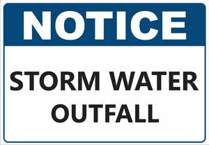 Corflute-NOTICE Storm Water Outfall
