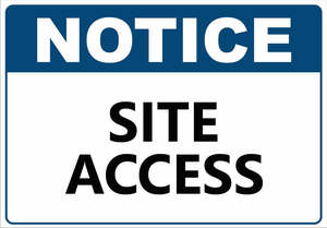Corflute-NOTICE Site Access