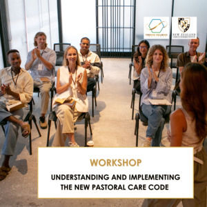 Pastoral Care Code Workshop NZCDI – Tertiary Education Training - FREEDOM WELL&hellip;